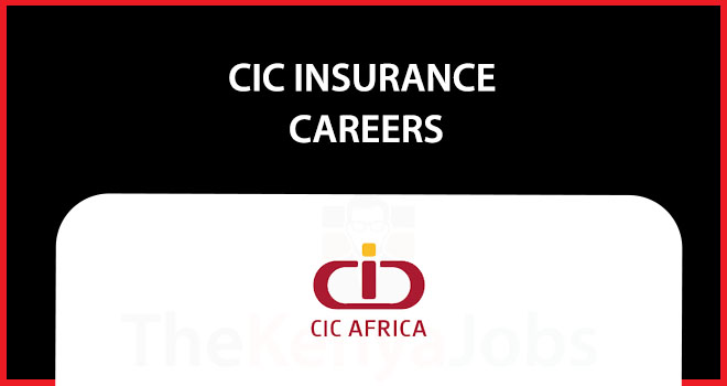 CIC Insurance Careers